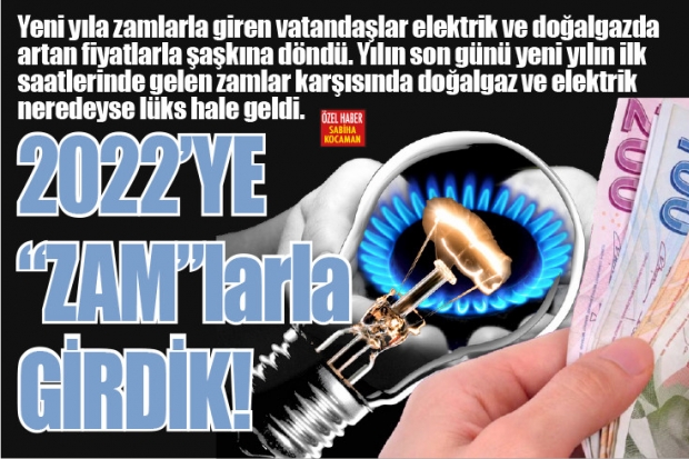 2022'YE "ZAM"larla  GİRDİK!