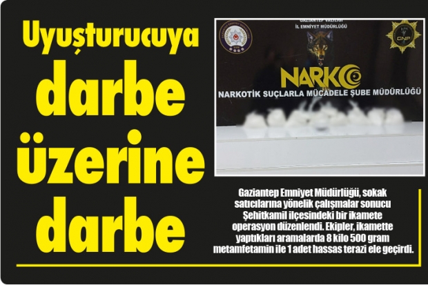 Uyuşturucuya darbe üzerine darbe