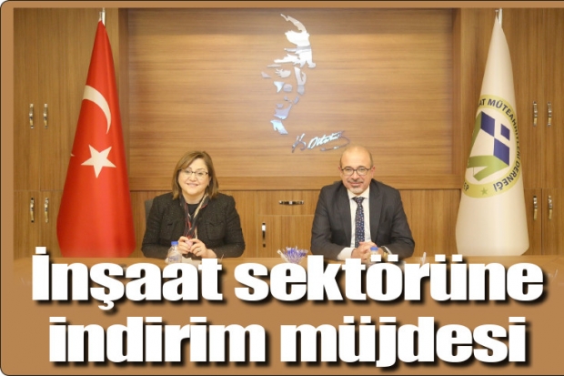 Gaziantep'te inşaat sektörüne indirim müjdesi