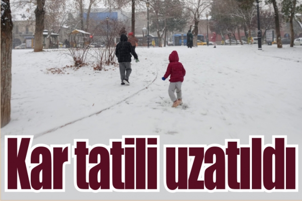 Kar tatili uzatıldı