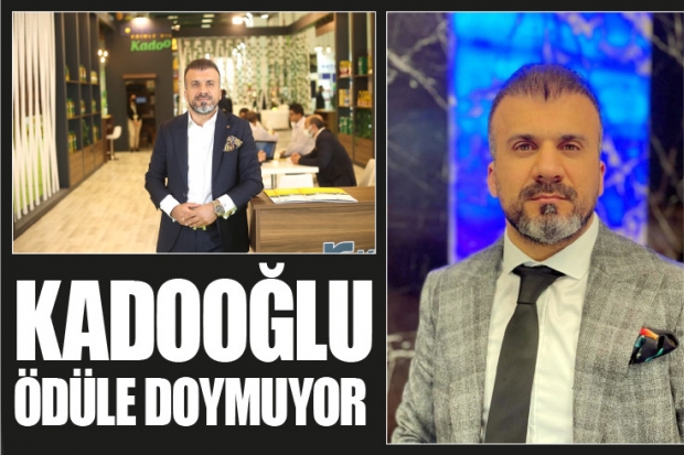 Kadooğlu ödüle doymuyor