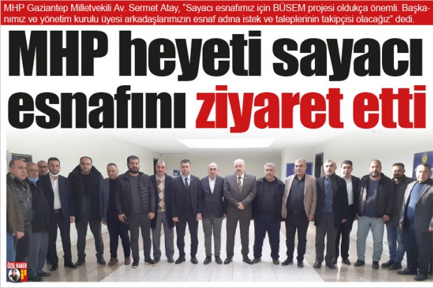 MHP heyeti sayacı  esnafını ziyaret etti