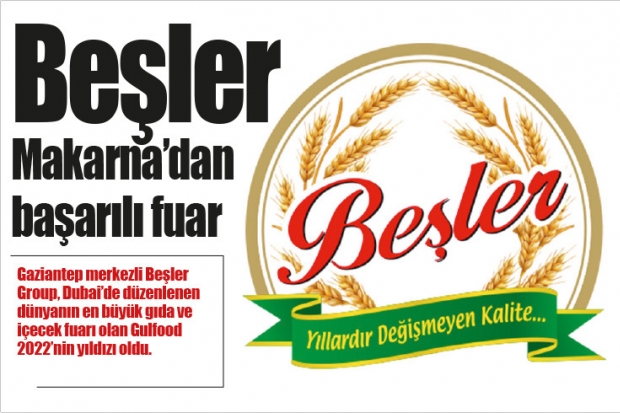 Beşler Makarna'dan başarılı fuar