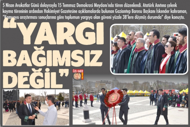 “YARGI BAĞIMSIZ DEĞİL”