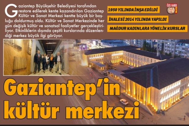 Gaziantep'in kültür merkezi