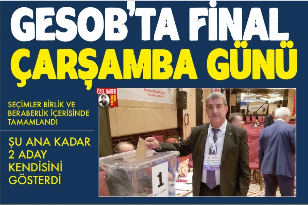 GESOB'ta final Çarşamba günü