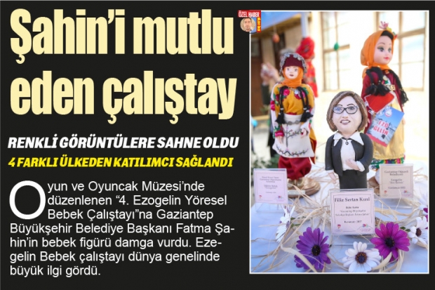 Şahin'i mutlu eden çalıştay