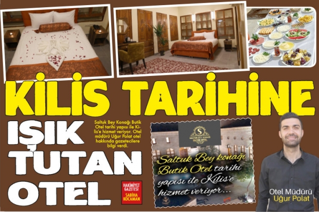 Kilis tarihine ışık tutan otel