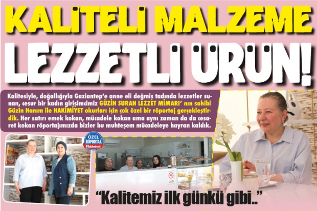 KALİTELİ MALZEME LEZZETLİ ÜRÜN!