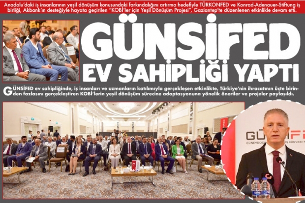 GÜNSİFED EV SAHİPLİĞİ YAPTI