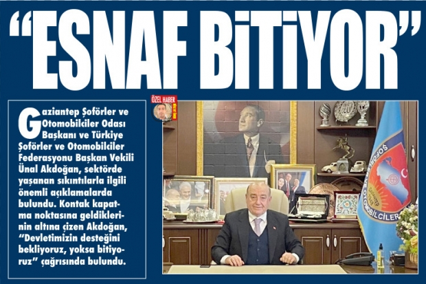 "ESNAF BİTİYOR"