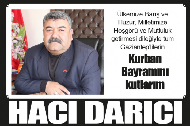 HACI DARICI KURBAN BAYRAMINIZI KUTLADI