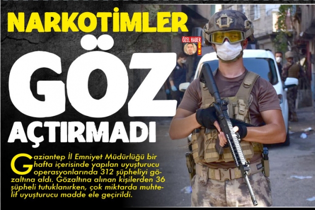 NarkoTimler göz açtırmadı