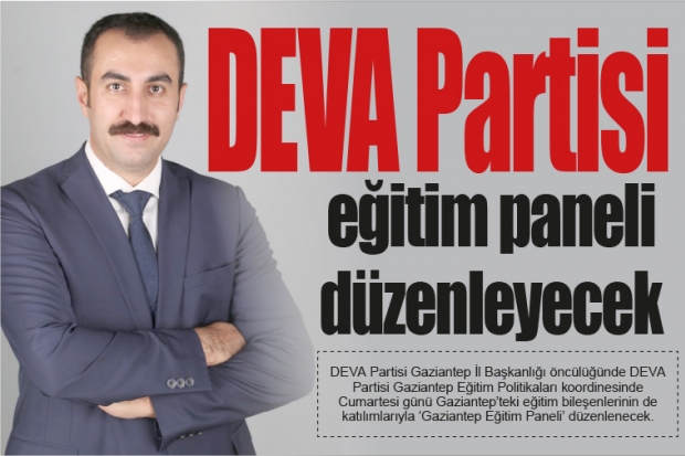 DEVA Partisi eğitim paneli düzenleyecek