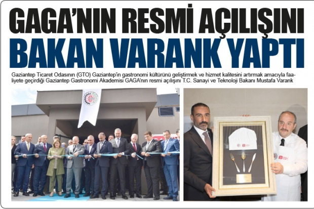 GAGA’NIN RESMİ AÇILIŞINI BAKAN VARANK YAPTI