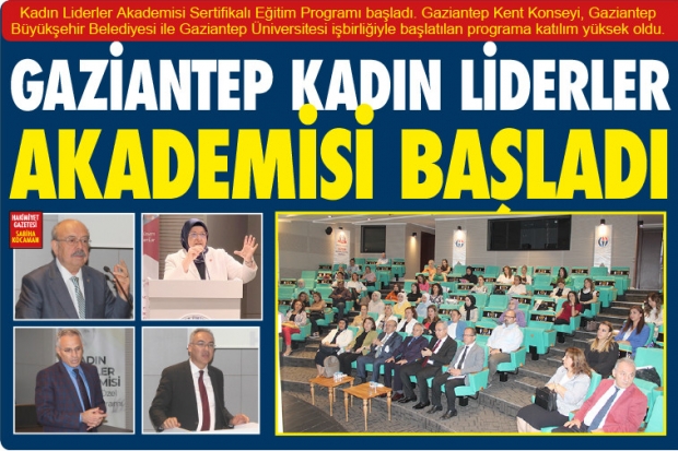 GAZİANTEP KADIN LİDERLER  AKADEMİSİ BAŞLADI