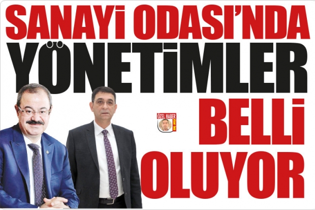 Sanayi Odası'nda yönetimler belli oluyor