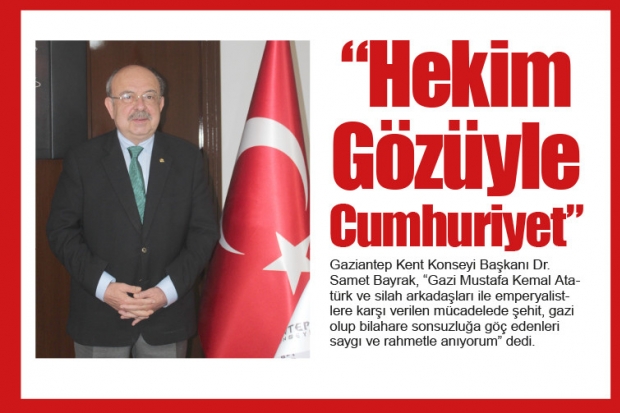 "Hekim Gözüyle Cumhuriyet"