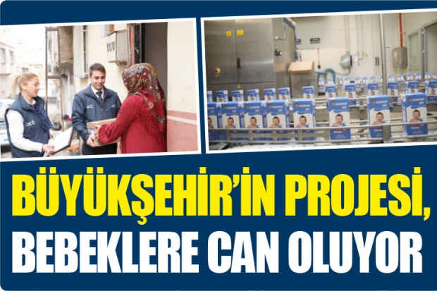 BÜYÜKŞEHİR’İN PROJESİ, BEBEKLERE CAN OLUYOR