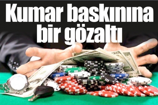 Kumar baskınına bir gözaltı