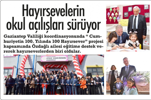 Hayırsevelerin okul açılışları sürüyor