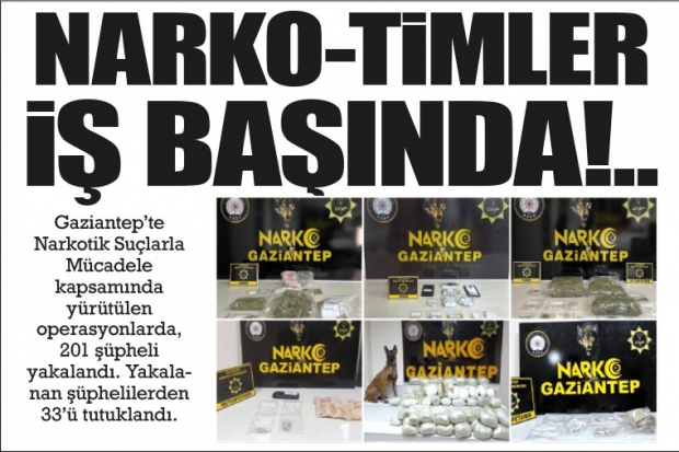 NARKO-TİMLER  İŞ BAŞINDA!..