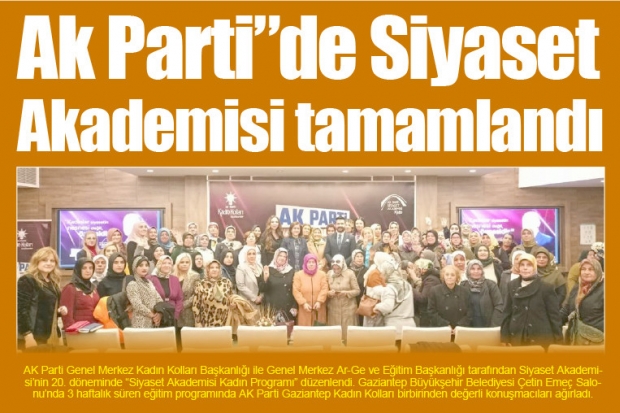 Ak Parti'de Siyaset Akademisi tamamlandı