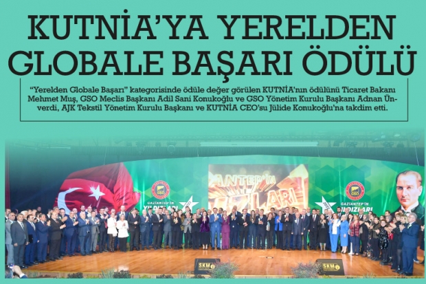 KUTNİA’YA YERELDEN GLOBALE BAŞARI ÖDÜLÜ