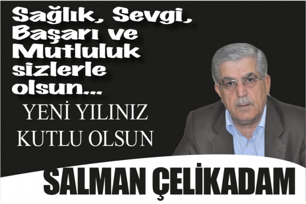 SALMAN ÇELİKADAM YENİ YILI KUTLADI