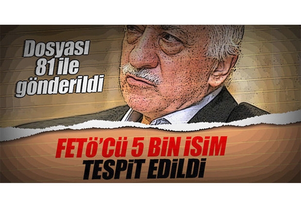 FETÖ’nün 5 bin kişilik himmet ağı tespit edildi