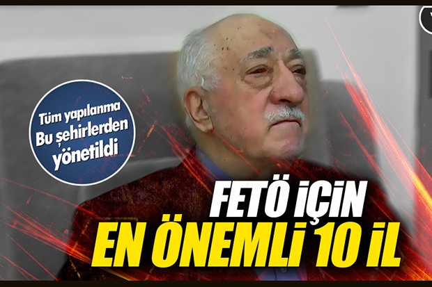 FETÖ için en kritik 10 il arasında Gaziantep de var