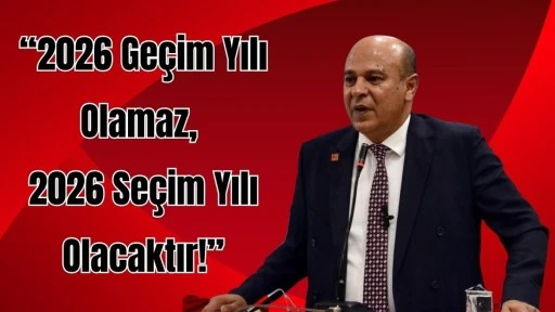 CHP Gaziantep İl Başkanı A&ccedil;ar&rsquo;dan Asgari &Uuml;cret Tepkisi