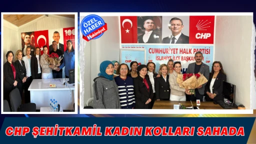 CHP Şehitkamil Kadın Kolları Sahada