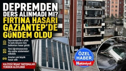 Doğa Olayı mı, İhmal mi? Gaziantep&rsquo;te Tartışma B&uuml;y&uuml;yor