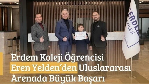 Erdem Koleji &Ouml;ğrencisi Eren Yelden&rsquo;den Uluslararası Arenada B&uuml;y&uuml;k Başarı