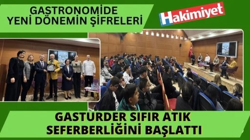 GASTURDER Sıfır Atık Seferberliğini Başlattı