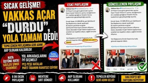 Gaziantep CHP İl Başkanı Vakkas A&ccedil;ar Sloganı Sildi! G&ouml;zler Ekibine &Ccedil;evrildi