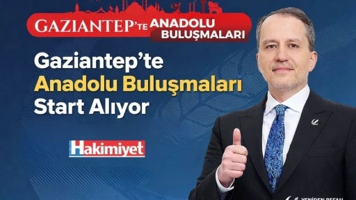 Gaziantep&rsquo;te Anadolu Buluşmaları Start Alıyor