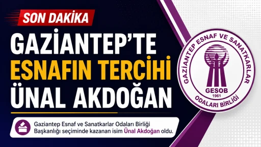 Gaziantep&rsquo;te Esnafın Tercihi &Uuml;nal Akdoğan