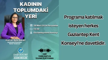 Prof. Dr. Ayşe Balat'ın Katkısıyla Önemli Bir Söyleşi ''Gaziantep'te Kadının Rolü''