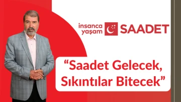  “Şehitkamil’e Saadet Gelecek, Sıkıntılar Bitecek”