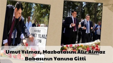 Umut Yılmaz, Mazbatasını Alır Almaz Babasının Yanına Gitti