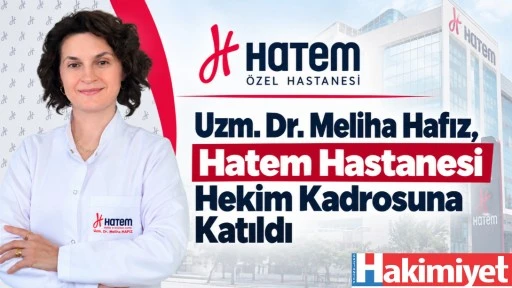 Uzm. Dr. Meliha Hafız, Hatem Hastanesi Hekim Kadrosuna Katıldı